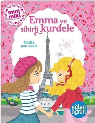 Emma ve Sihirli Kurdele - Eğlen Öğren