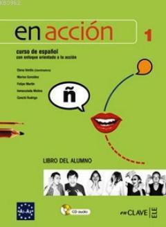 En Accion 1 Libro del Alumno (Ders Kitabı +Audio Descargable)