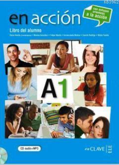 En Accion A1 Libro Del Alumno (Ders Kitabı + Audio Descargable)