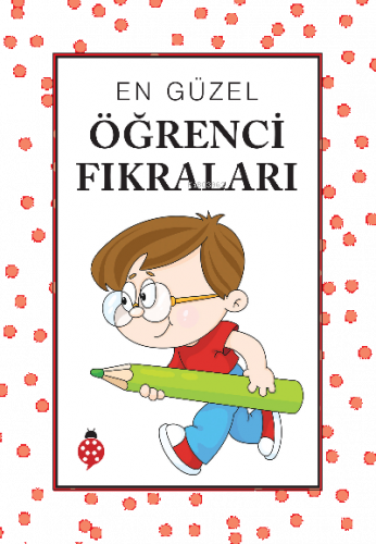 En Güzel Öğrenci Fıkraları