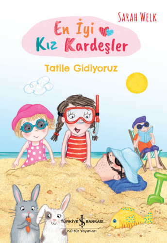 En Iyi Kiz Kardeşler – Tatile Gidiyoruz