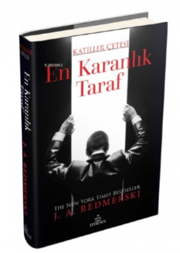 En Karanlık Taraf – Katiller Çetesi (Ciltli)