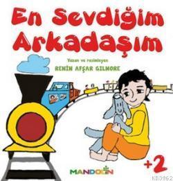 En Sevdiğim Arkadaşım