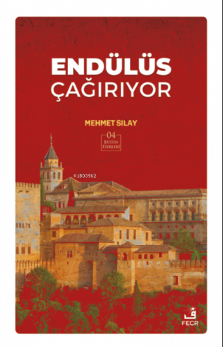 Endülüs Çağırıyor