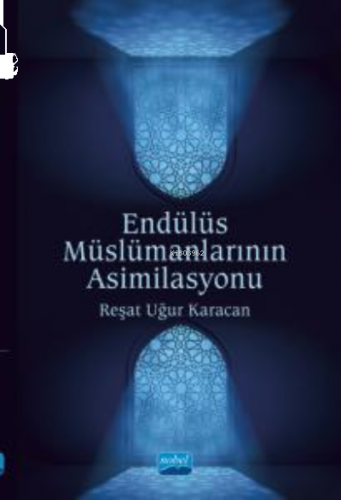 Endülüs Müslümanlarının Asimilasyonu