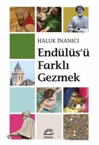 Endülüs'ü Farklı Gezmek