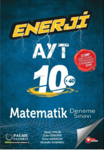 Enerji AYT Matematik 10 Deneme Sınavı; (12.Sınıf 1.Dönem Konularını İç