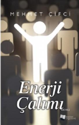 Enerji Çalımı