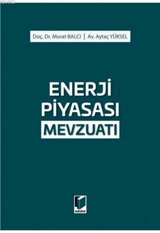 Enerji Piyasası Mevzuatı