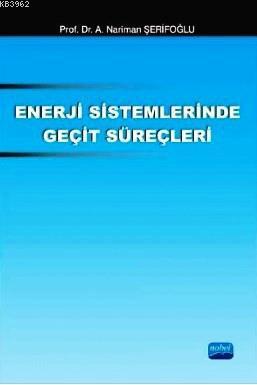 Enerji Sistemlerinde Geçit Süreçleri