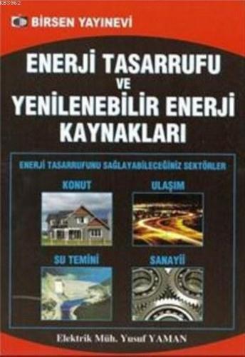 Enerji Tasarrufu ve Yenilenebilir Enerji Kaynakları