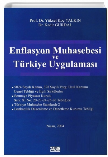 Enflasyon Muhasebesi ve Türkiye Uygulaması