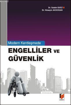 Engelliler ve Güvenlik