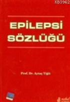 Epilepsi Sözlüğü