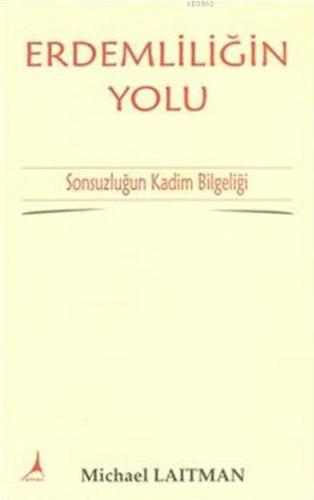 Erdemliliğin Yolu