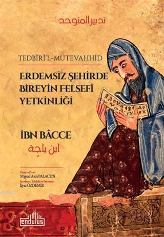 Erdemsiz Şehirde Bireyin Felsefi Yetkinliği