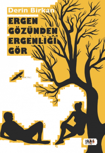 Ergen Gözünden Ergenliği Gör