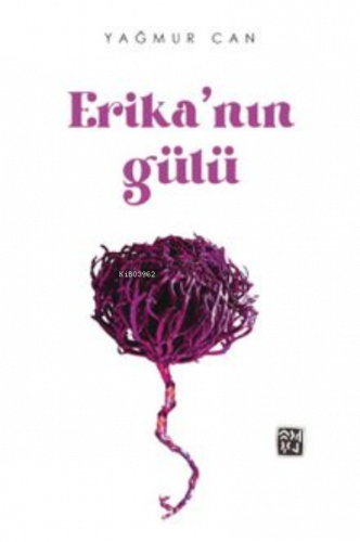 Erika'nın Gülü