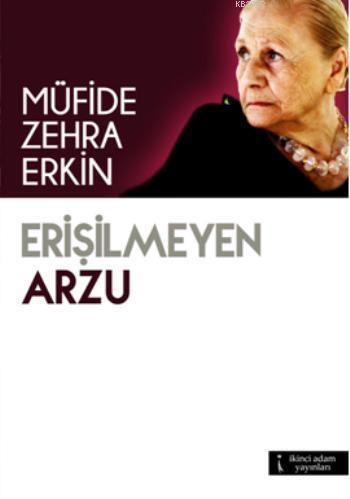 Erişilmeyen Arzu