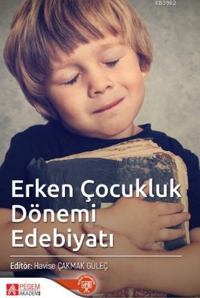 Erken Çocukluk Dönemi Edebiyatı