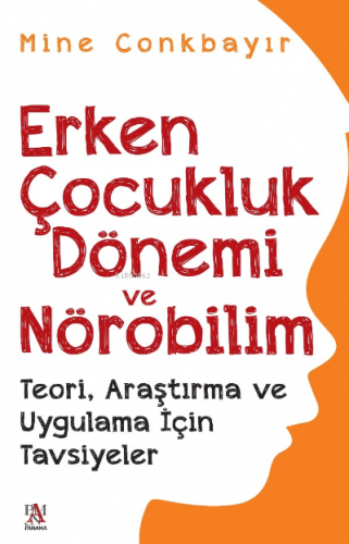 Erken Çocukluk Dönemi Ve Nörobilim