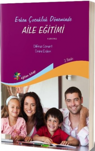 Erken Çocukluk Döneminde Aile Eğitimi