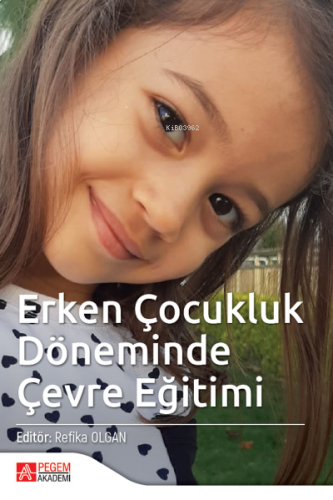 Erken Çocukluk Döneminde Çevre Eğitimi