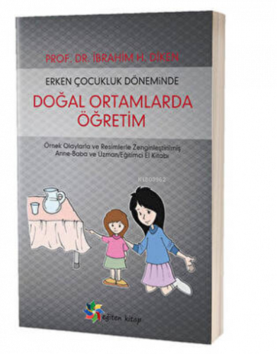 Erken Çocukluk Döneminde Doğal Ortamlarda Öğretim