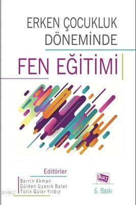 Erken Çocukluk Döneminde Fen Eğitimi