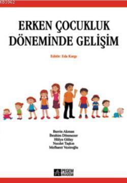 Erken Çocukluk Döneminde Gelişim