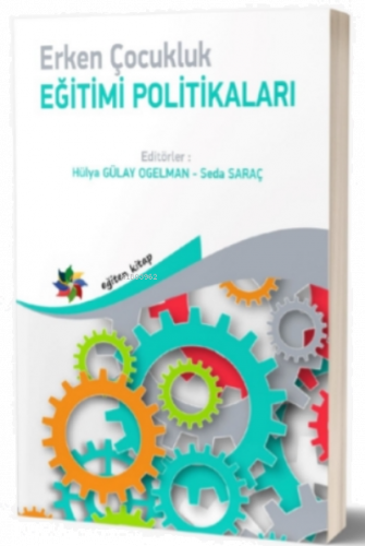 Erken Çocukluk Eğitimi Politikaları