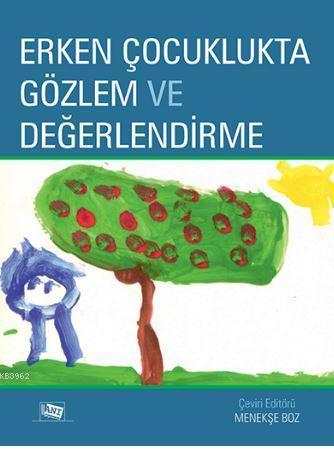 Erken Çocuklukta Gözlem ve Değerlendirme