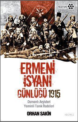 Ermeni İsyanı Günlüğü 1915