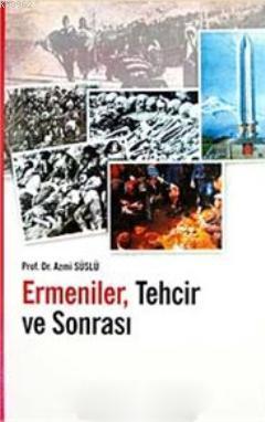 Ermeniler Techir ve Sonrası