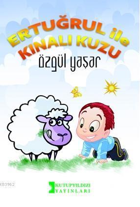 Ertuğrul İle Kınalı Kuzu