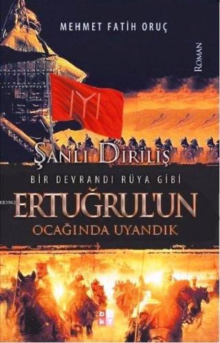 Ertuğrul'un Ocağında Uyandık