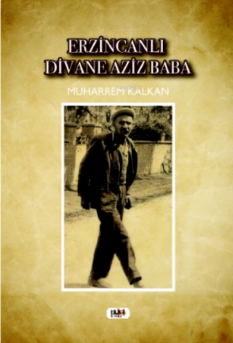 Erzincanlı Divane Aziz Baba