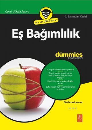 Eş Bağımlılık for Dummies - Codependency for Dummies