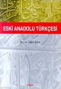 Eski Anadolu Türkçesi