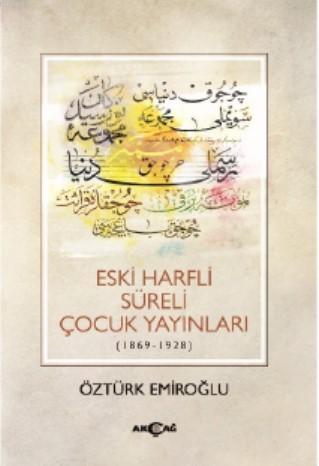 Eski Harfli Süreli Çocuk Yayınları