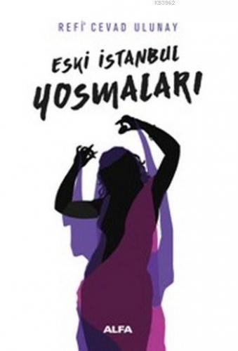 Eski İstanbul Yosmaları