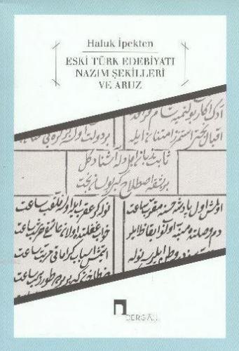 Eski Türk Edebiyatı Nazım Şekilleri ve Aruz