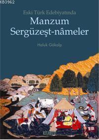 Eski Türk Edebiyatında Manzum Sergüzeşt-nameler