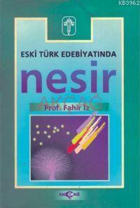 Eski Türk Edebiyatında Nesir