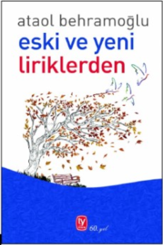 Eski Ve Yeni Liriklerden