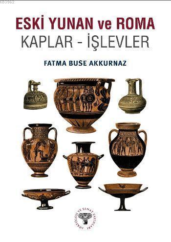 Eski Yunan ve Roma; Kaplar İşlevler