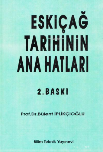 Eskiçağ Tarihinin Ana Hatları