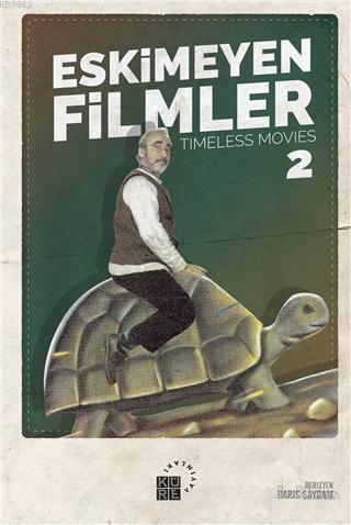 Eskimeyen Filmler 2