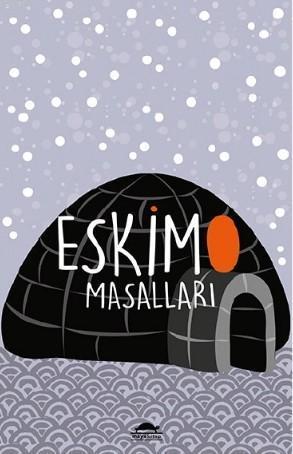 Eskimo Masalları