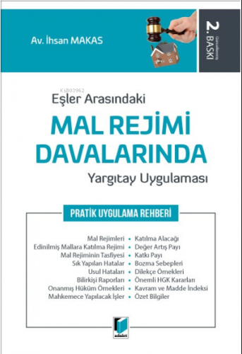 Eşler Arasındaki Mal Rejimi Davalarında Yargıtay Uygulaması